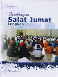 Bimbingan Shalat Jumat Lengkap