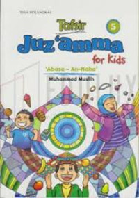 Tafsir Juz'amma for Kids 5: 'Abasa - An Naba'