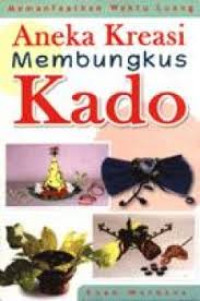 Aneka Kreasi Membungkus Kado