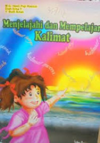 Menjelajah dan Mempelajari Kalimat