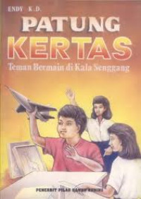 Patung Kertas: Teman Bermain di Kala Senggang