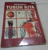 Mengenal Tubuh Kita