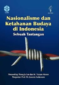 Nasionalisme dan Ketahanan Budaya di Indonesia: Sebuah Tantangan