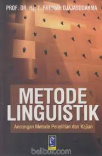 Metode Linguistik: Ancangan Metode Penelitian dan Kajian