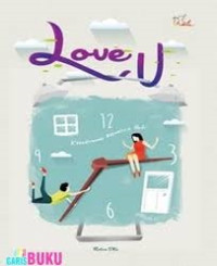 Image of Love U: Kehadiranmu Menelisik Hati