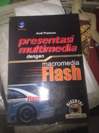 Presentasi Multimedia dengan Macromedia Flash