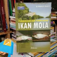 Pembenihan dan Pembesaran Ikan Mola