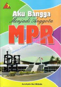 Aku BAngga Menjadi Anggota MPR