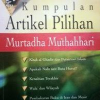 Kumpulan Artikel Pilihan: Murtadha Muthahhari