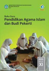 Pendidikan Agama Islam dan Budi Pekerti untuk SMA/SMK Kelas XI