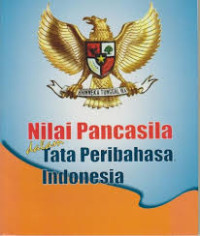 Nilai Pancasila dalam Tata Peribahasa Indonesia