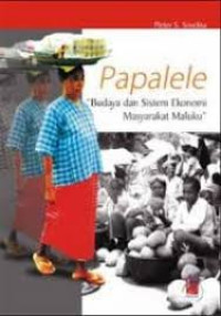 Papalele: Budaya dan Sistem Ekonomi Masyarakat Maluku