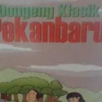 Dongeng KLasik Pekanbaru