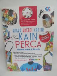 Aneka Kerajinan dari Kain Perca