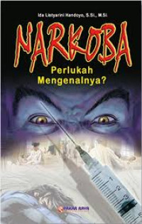 Narkoba Perlukah Mengenalnya