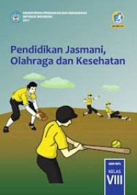 Pendidikan Jasmani, Olahraga dan Kesehatan untuk SMP Kelas VIII