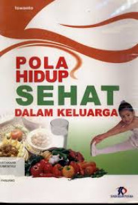 Pola Hidup Sehat dalam Keluarga