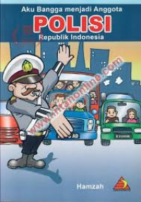 Aku Bangga Menjadi Polisi