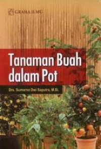 Budidaya Buah di dalam Pot