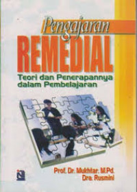 Pengajaran Remedial: Teori dan penerapannya dalam Pembelajaran