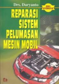 Reparasi Sistem Pelumasan Mesin Mobil