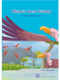 Rhino Best Friend and Other Stories