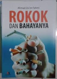 Rokok dan Bahayanya