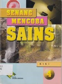 Senang Mencoba Sains 4