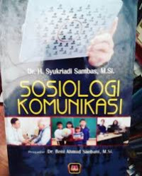 SOSIOLOGI KOMUNIKASI