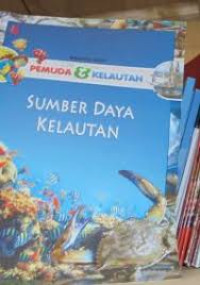 Pemuda dan Kelautan: Sumber Daya Kelautan