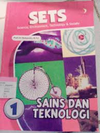 Science, Environment, Technology & Society 1: Sains dan Teknologi