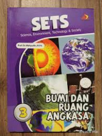 Science, Environment, Technology and Society 3: Bumi dan Ruang Angkasa