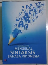 Mengenal Sintaksis Bahasa Indonesia