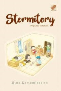 Image of Stormitory: Pergi atau Bertahan