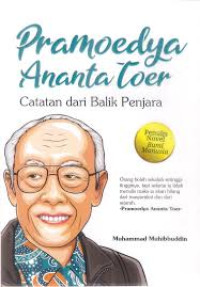 Pramoedya Ananta Toer: Catatan dari Balik Penjara