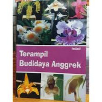 Terampil Budidaya Anggrek