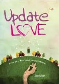 Image of Update Love: Kini Aku Berhasil Mencintaimu