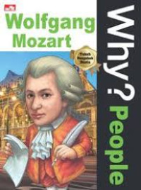 Why? People - Wolfgang Mozart