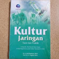 Kultur jaringan : teori dan praktik